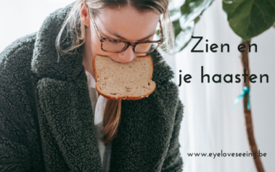 Zien en je haasten